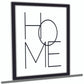 Siyah Home Yazılı Ahşap Mdf Çerçeve Görünümlü Mdf Tablo